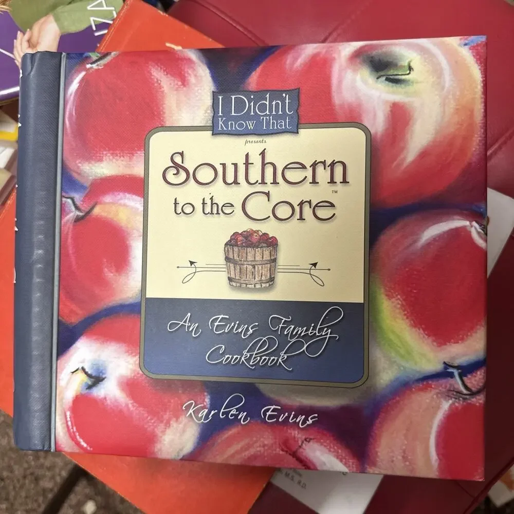 Vintage 2009 Southern To The Core‎ An Evins Family Cookbook Recipes Cook Book